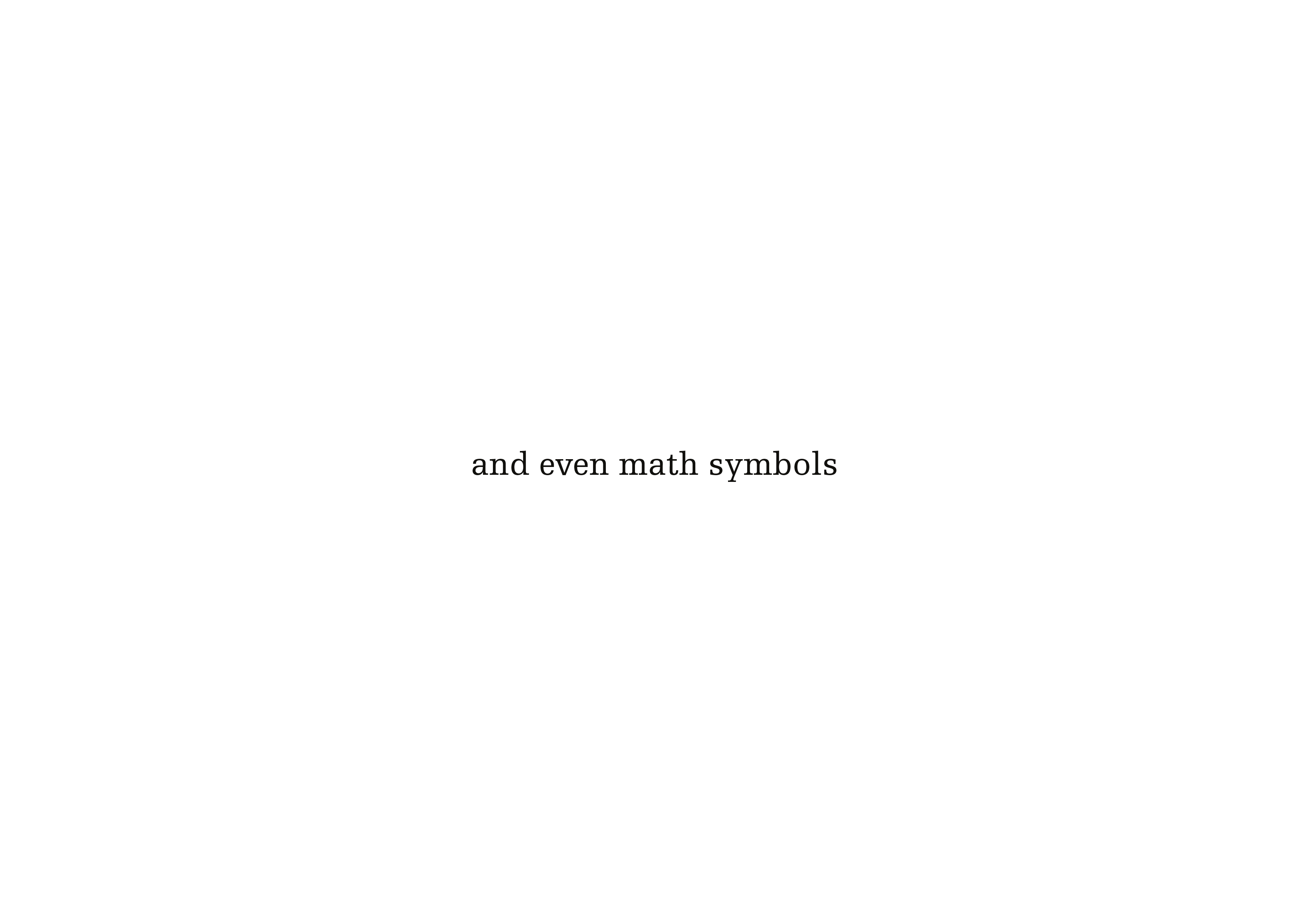 and even math symbols